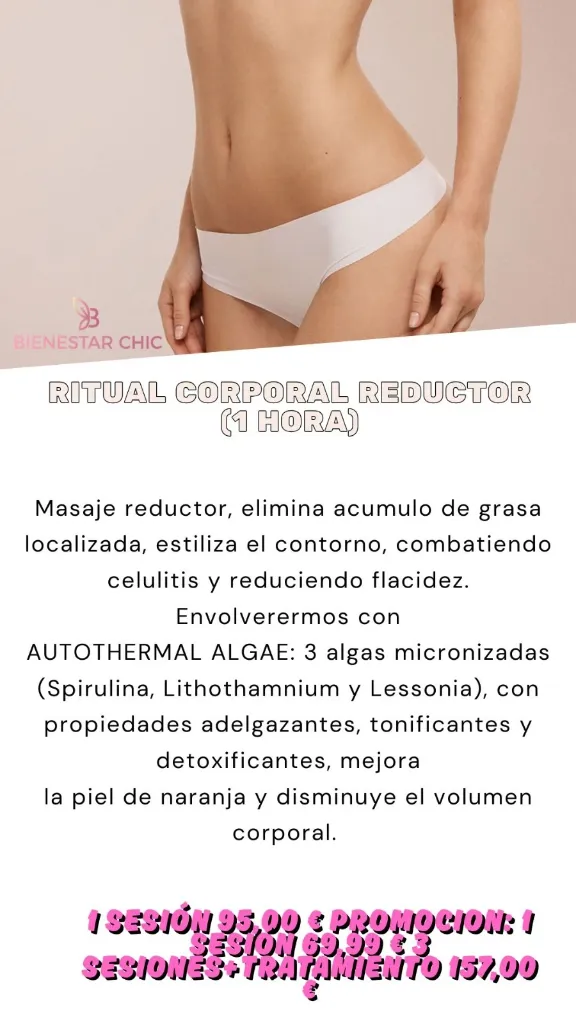Ritual Corporal Reductor Algas Autotérmicas y Masaje Anticelulítico Bienestar Chic Madrid
